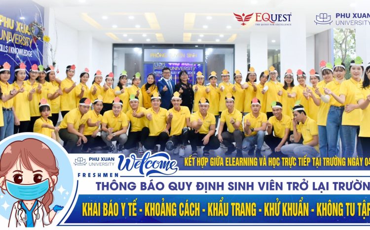  Đại học Phú Xuân kết hợp giảng dạy giữa Online và Offline từ ngày 04/10